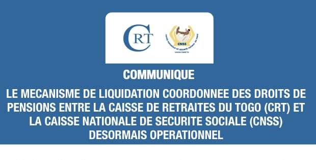 Retraite : la CRT et la CNSS mettent en œuvre la liquidation coordonnée des droits de pensions